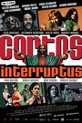 Смотреть «Cortos Interruptus» онлайн фильм в хорошем качестве