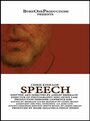 Смотреть «Speech» онлайн фильм в хорошем качестве