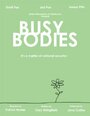 Busy Bodies (2012) трейлер фильма в хорошем качестве 1080p