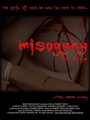 Misogyny (2012) трейлер фильма в хорошем качестве 1080p