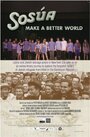 Смотреть «Sosua: Make a Better World» онлайн фильм в хорошем качестве