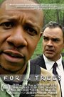 For the Trees (2011) скачать бесплатно в хорошем качестве без регистрации и смс 1080p