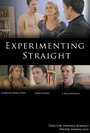 Experimenting Straight (2012) трейлер фильма в хорошем качестве 1080p