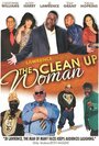 JD Lawrence's the Clean Up Woman