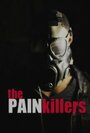 The Pain Killers (2013) трейлер фильма в хорошем качестве 1080p