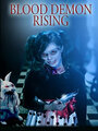 Blood Demon Rising (2017) трейлер фильма в хорошем качестве 1080p