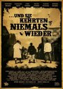 Und sie kehrten niemals wieder (2013) скачать бесплатно в хорошем качестве без регистрации и смс 1080p