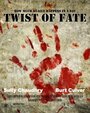 Смотреть «Twist of Fate» онлайн фильм в хорошем качестве