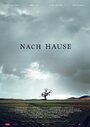 Nach Hause (2012) трейлер фильма в хорошем качестве 1080p