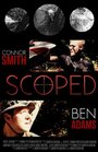 Scoped (2011) трейлер фильма в хорошем качестве 1080p