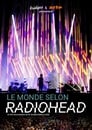 Смотреть «Мир глазами группы Radiohead» онлайн фильм в хорошем качестве