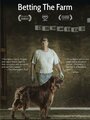 Смотреть «Betting the Farm» онлайн фильм в хорошем качестве