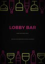 Lobby Bar (2010) скачать бесплатно в хорошем качестве без регистрации и смс 1080p