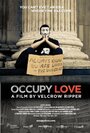 Occupy Love (2012) трейлер фильма в хорошем качестве 1080p