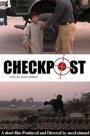 Смотреть «Checkpost» онлайн фильм в хорошем качестве