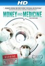 Money and Medicine (2012) скачать бесплатно в хорошем качестве без регистрации и смс 1080p