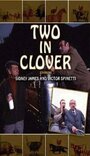 Two in Clover (1969) трейлер фильма в хорошем качестве 1080p