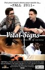 Vital Signs (2011) кадры фильма смотреть онлайн в хорошем качестве