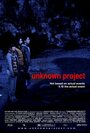 Unknown Project (2013) трейлер фильма в хорошем качестве 1080p