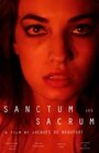 Смотреть «Sanctum and Sacrum» онлайн фильм в хорошем качестве