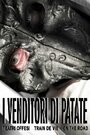 I Venditori Di Patate (2012) трейлер фильма в хорошем качестве 1080p