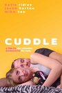 Cuddle (2013) скачать бесплатно в хорошем качестве без регистрации и смс 1080p