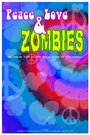 Peace, Love & Zombies (2013) трейлер фильма в хорошем качестве 1080p