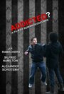 Смотреть «Addicted?» онлайн фильм в хорошем качестве