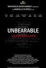 Unbearable - Unerträglich (2011) трейлер фильма в хорошем качестве 1080p