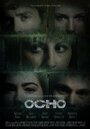 Ocho (2011) скачать бесплатно в хорошем качестве без регистрации и смс 1080p