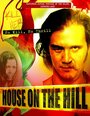 House on the Hill (2012) трейлер фильма в хорошем качестве 1080p