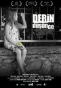 Derin Düsün-ce (2013) трейлер фильма в хорошем качестве 1080p