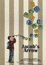 Jacob's Arrow (2012) трейлер фильма в хорошем качестве 1080p