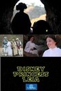 Disney Princess Leia: Part of Han's World (2012) трейлер фильма в хорошем качестве 1080p