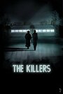 The Killers (2013) скачать бесплатно в хорошем качестве без регистрации и смс 1080p