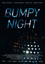 Bumpy Night (2012) кадры фильма смотреть онлайн в хорошем качестве