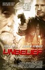 Unbelief (2015) скачать бесплатно в хорошем качестве без регистрации и смс 1080p