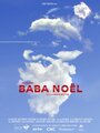 Baba Noël (2012) трейлер фильма в хорошем качестве 1080p