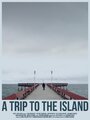 A Trip to the Island (2013) кадры фильма смотреть онлайн в хорошем качестве