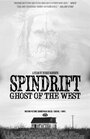 Spindrift: Ghost of the West