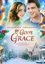 By God's Grace (2014) трейлер фильма в хорошем качестве 1080p