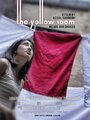 Смотреть «The Yellow Room» онлайн фильм в хорошем качестве