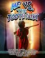 Me vs. the Tooth Fairy (2013) кадры фильма смотреть онлайн в хорошем качестве