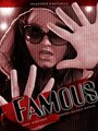 Смотреть «Famous» онлайн фильм в хорошем качестве