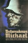 Unternehmen Michael (1937) кадры фильма смотреть онлайн в хорошем качестве