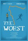 The Worst (2012) трейлер фильма в хорошем качестве 1080p