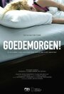 Goedemorgen! (2012) трейлер фильма в хорошем качестве 1080p