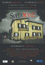 Supermanz (2014) трейлер фильма в хорошем качестве 1080p