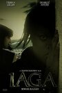 Iaga (2015) трейлер фильма в хорошем качестве 1080p