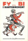 Fy og Bi i Kantonnement (1931) кадры фильма смотреть онлайн в хорошем качестве